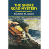 The Shore Road Mystery: The Hardy Boys: Book #6