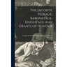 The Jacobite Peerage, Baronetage, Knightage and Grants of Honour