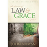 The Doctrine of Law and Grace Unfolded