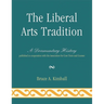 The Liberal Arts Tradition: A Documentary History