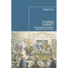 Thomas Garnett: Science, Medicine, Mobility in Eighteenth Century Britain
