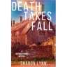 Death Takes a Fall: A Cotswold Crimes Mystery