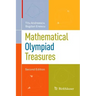 Mathematical Olympiad Treasures