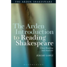 The Arden Introduction to Reading Shakespeare: Close Reading and Analysis
