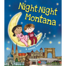 Night-Night Montana