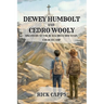 Dewey Humboldt and Cedro Wooly - Discovery at The Black Hills Mountain Church Camp