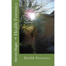 Health Forensics