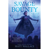 Savage Bounty