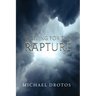 Waiting for the Rapture