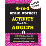 4-IN-1 Brain Workout ACTIVITY Book For ADULTS