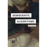Democratic Algorithms: Ethnography of a Public Recommender System