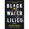 Black Water Lilies