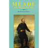 Meade of Gettysburg