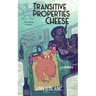 The Transitive Properties of Cheese