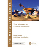 The Metaverse: A Critical Introduction
