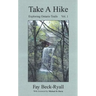 Take a Hike, Volume 1: Exploring Ontario Trails