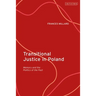 Transitional Justice in Poland: Memory and the Politics of the Past