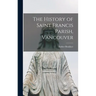 The History of Saint Francis Parish, Vancouver