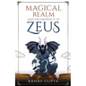 Magical Realm and The Prophecy of Zeus