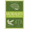 Morality: A Natural History