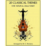 20 Classical Themes for Violin and Cello Duet