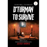 D'Turman To Survive: Jeffrey Dahmer