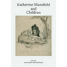 Katherine Mansfield and Children