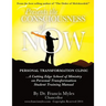 The Consciousness of Now Student Manual