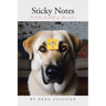 Sticky Notes: But the Greatest of These is Love