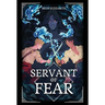 Servant of Fear