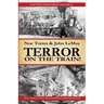 Terror on the Train!: Old West Paranormal Volume 2