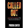 Called Out: Fraternities & Sororities: How To Get Out Of Something You Should Have Never Been In