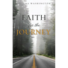 Faith for the Journey
