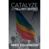 Catalyze: The Rise of LGBTQ+ Movements in the Middle East & North Africa