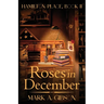 Roses in December: Hamilton Place, Book II