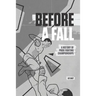 Before A Fall: A History of PRIDE Fighting Championships