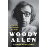 Woody Allen: A Travesty of a Mockery of a Sham