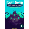 Scary Stories That I Will Never Forget: Short Scary Stories for Kids