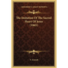 The Imitation Of The Sacred Heart Of Jesus (1865)