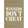Winners Don't Cheat: Advice for Young Australians from a Young Australian