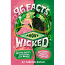 96 Facts about Wicked: Quizzes, Quotes, Questions, and More! with Bonus Journal Pages for Writing!
