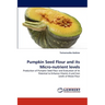Pumpkin Seed Flour and Its Micro-Nutrient Levels