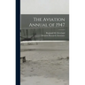 The Aviation Annual of 1947
