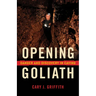 Opening Goliath: Danger and Discovery in Caving
