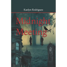 Midnight Meeting
