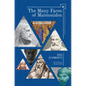 The Many Faces of Maimonides