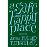 A Safe and Happy Place