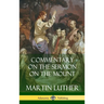 Commentary on the Sermon on the Mount (Hardcover)