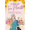 A Tale of Two Florists