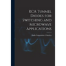 RCA Tunnel Diodes for Switching and Microwave Applications